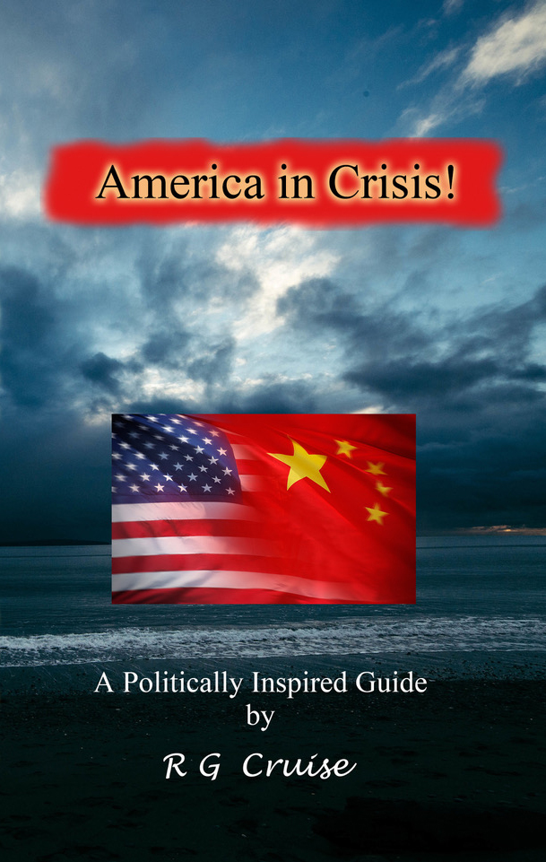 America In Crisis by R. G. Cruise